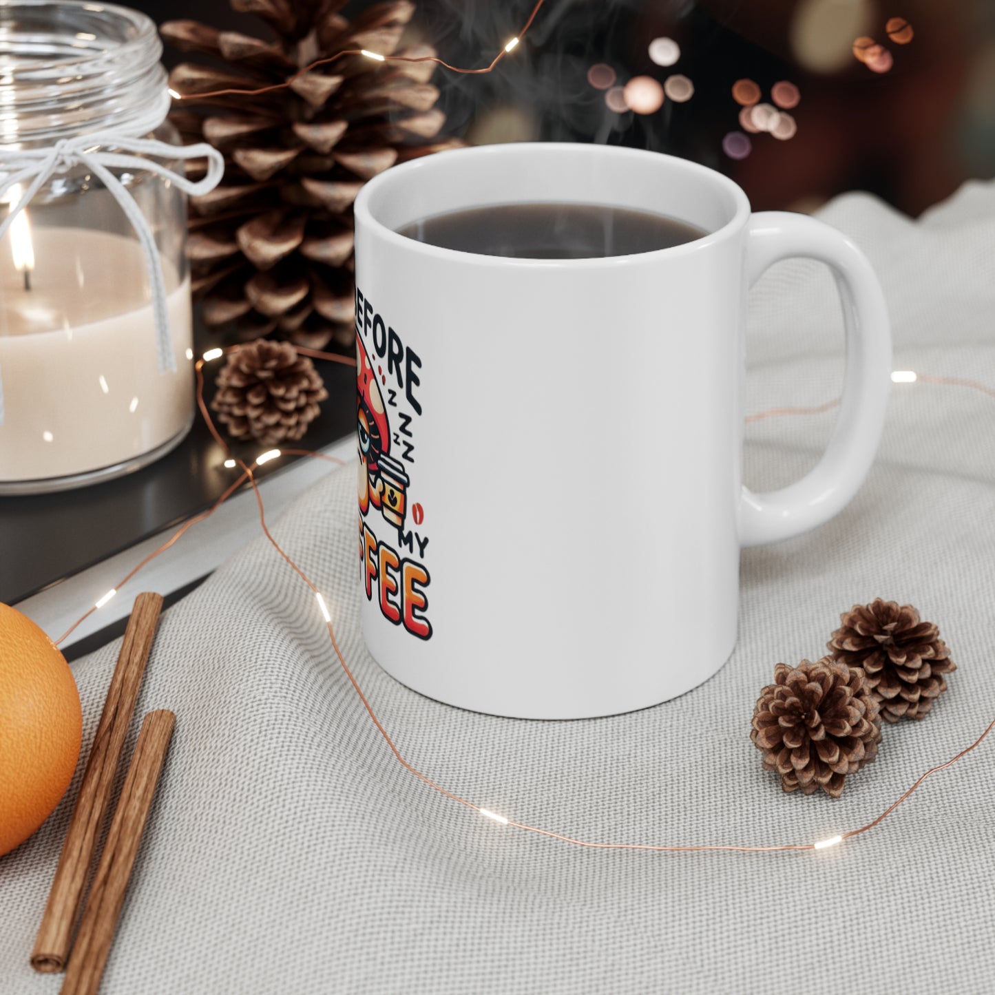 Unique Mushroom Mug 'Not before my coffee'